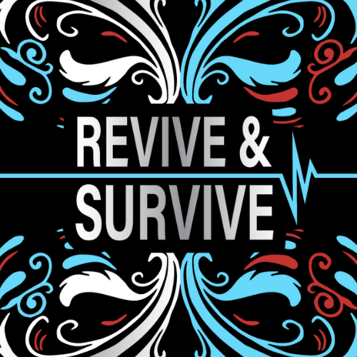 Revive & Survive